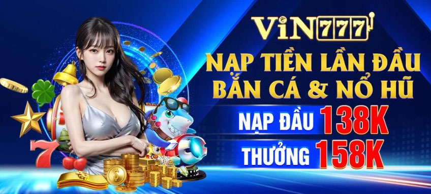 Nạp tiền nhiều lần tặng thưởng nhiều