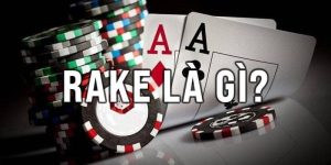 Rake Poker là gì