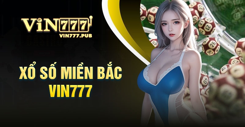 Xổ số 3 mền tỷ lệ ăn cao tại nhà cái Vin777 pub